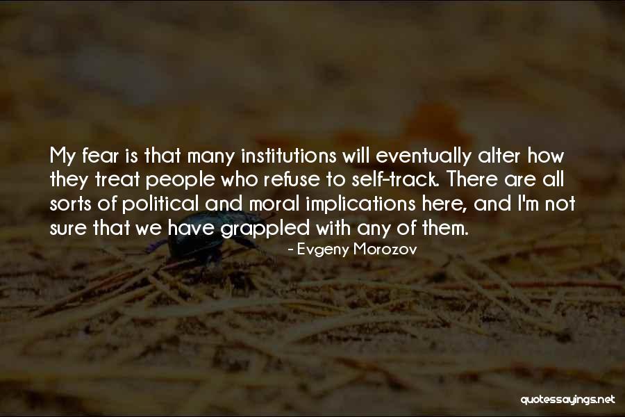 Seravezza Marble Quotes By Evgeny Morozov Seravezza Marble Quotes By Evgeny Morozov