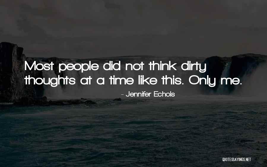 Serayah Net Quotes By Jennifer Echols Serayah Net Quotes By Jennifer Echols