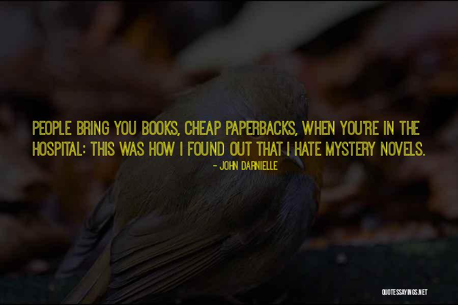 Serbatoio Gpl Quotes By John Darnielle Serbatoio Gpl Quotes By John Darnielle
