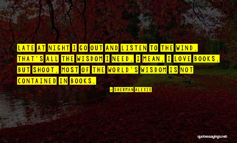 Serbechiller Quotes By Sherman Alexie Serbechiller Quotes By Sherman Alexie