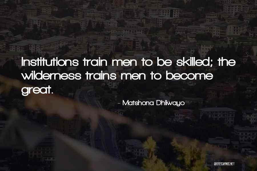 Serbezovski Balade Quotes By Matshona Dhliwayo