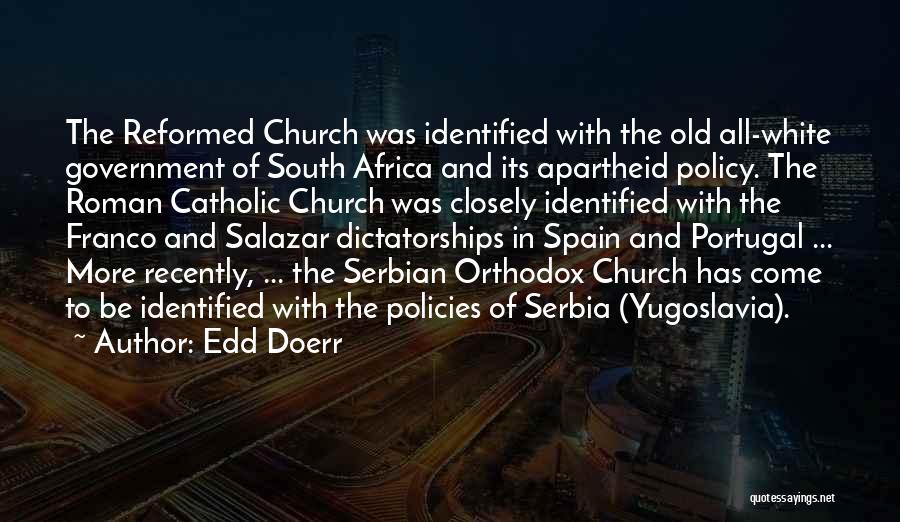 Serbia Quotes By Edd Doerr
