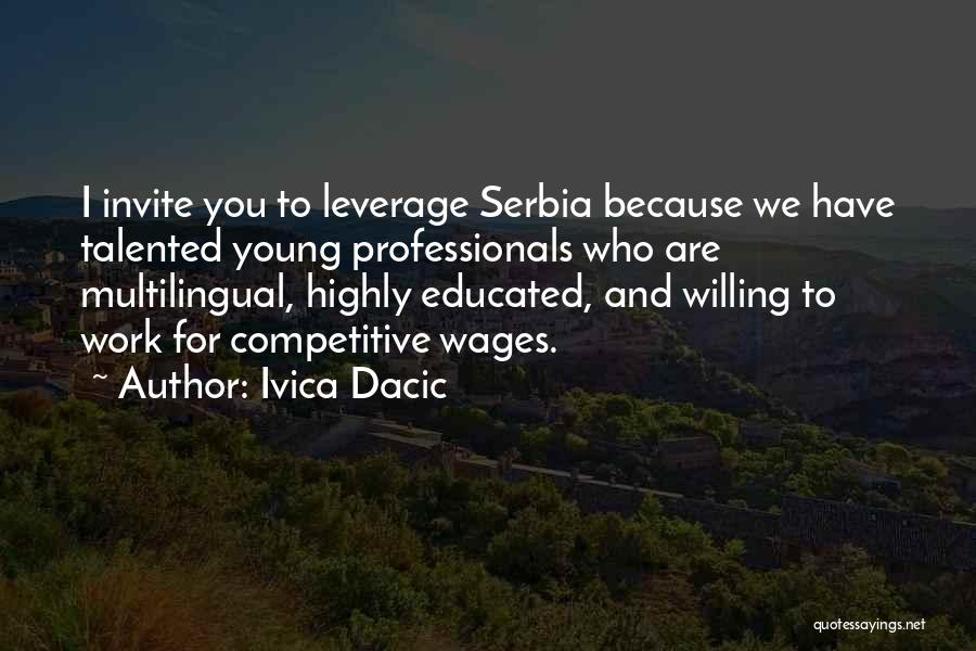 Serbia Quotes By Ivica Dacic