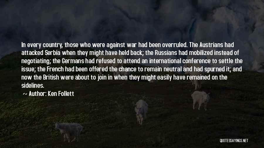 Serbia Quotes By Ken Follett