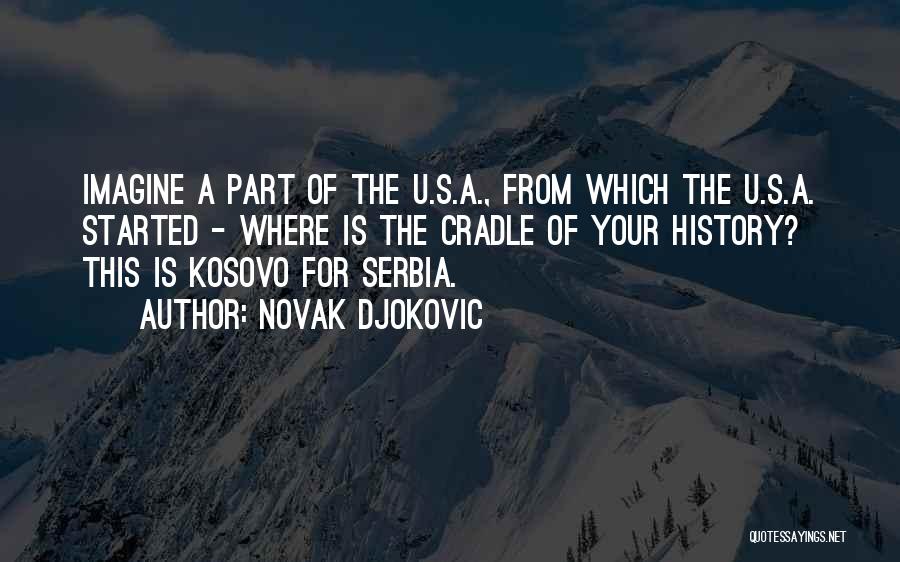 Serbia Quotes By Novak Djokovic