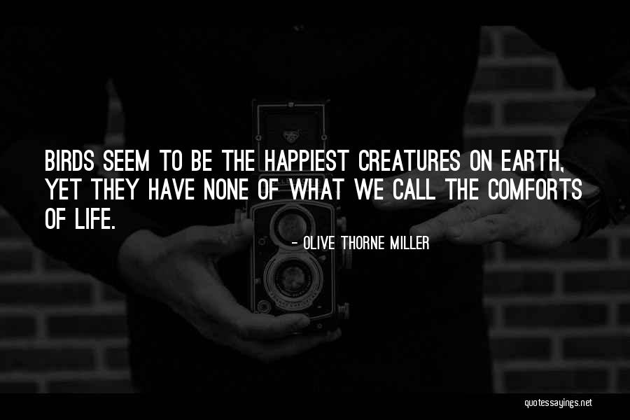 Serbian Author Quotes By Olive Thorne Miller Serbian Author Quotes By Olive Thorne Miller