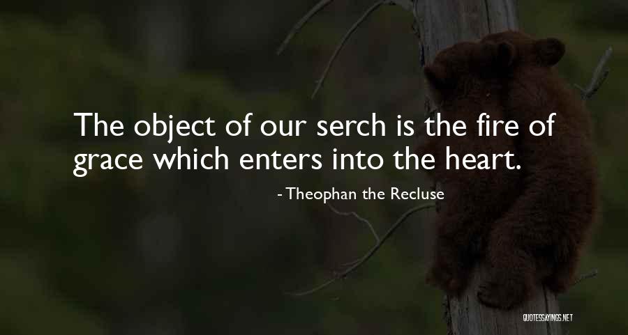 Serch Quotes By Theophan The Recluse Serch Quotes By Theophan The Recluse