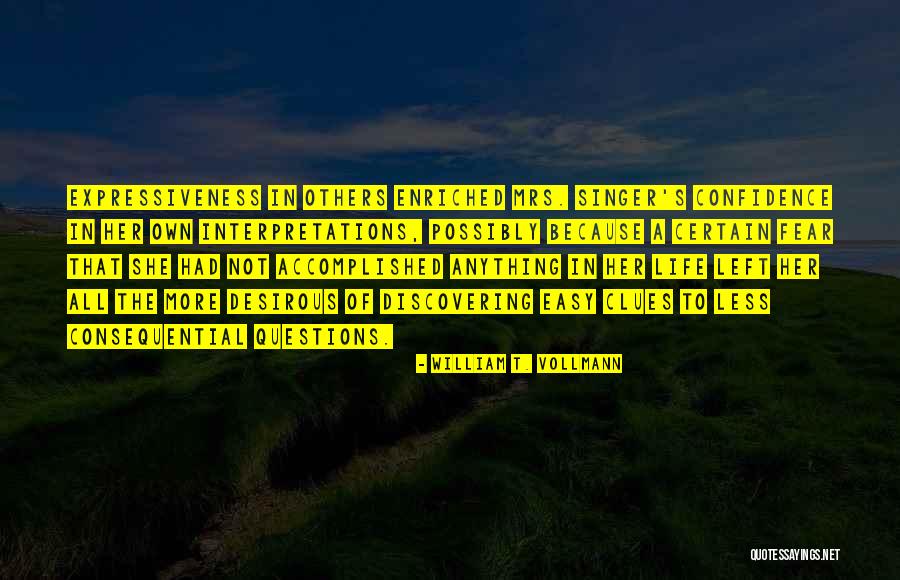 Sercombe Quotes By William T. Vollmann Sercombe Quotes By William T. Vollmann
