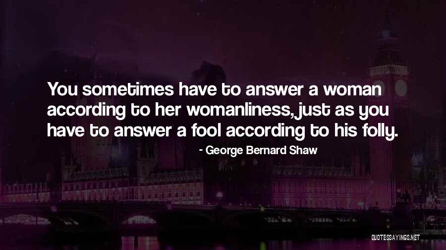 Serdar Aktolga Quotes By George Bernard Shaw Serdar Aktolga Quotes By George Bernard Shaw