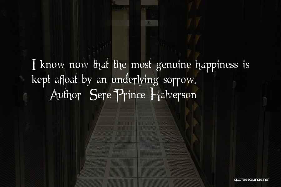 Sere Prince Halverson Quotes 1164200