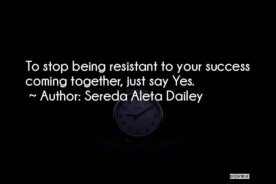 Sereda Aleta Dailey Quotes 1742244