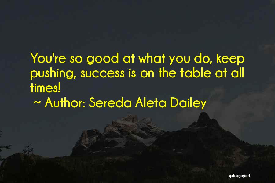 Sereda Aleta Dailey Quotes 720499