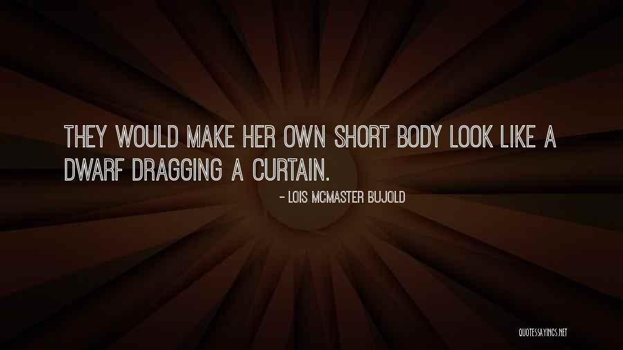 Seredine Quotes By Lois McMaster Bujold Seredine Quotes By Lois McMaster Bujold