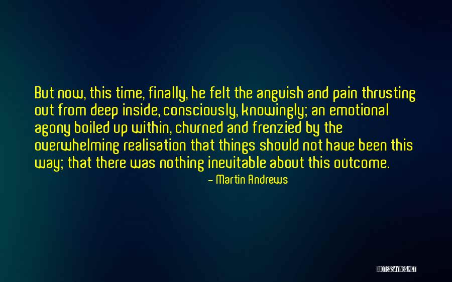 Seredine Quotes By Martin Andrews Seredine Quotes By Martin Andrews