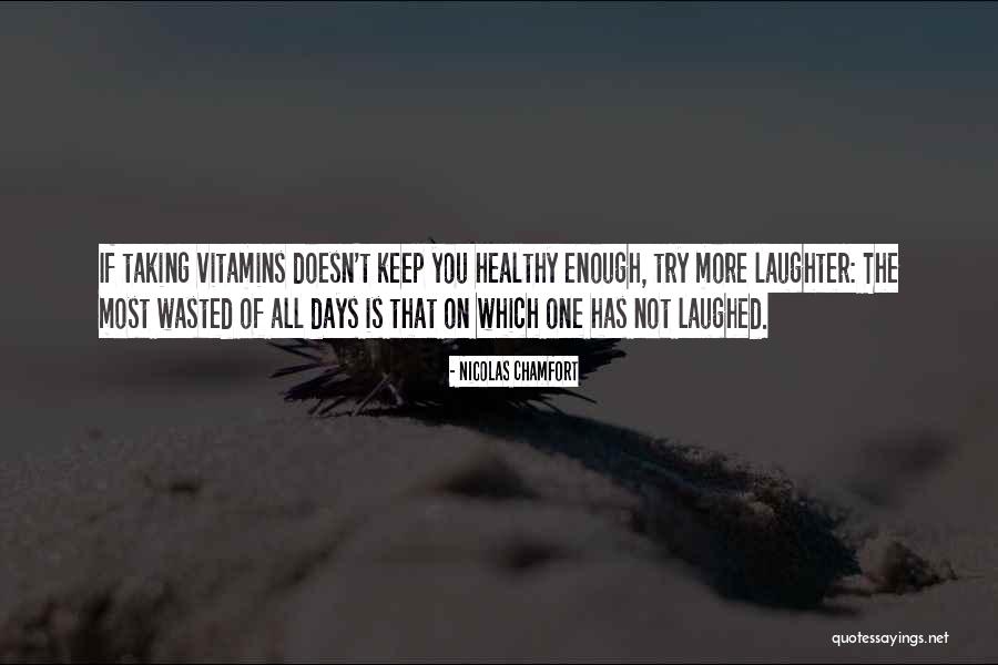 Seremak Real Estate Quotes By Nicolas Chamfort Seremak Real Estate Quotes By Nicolas Chamfort