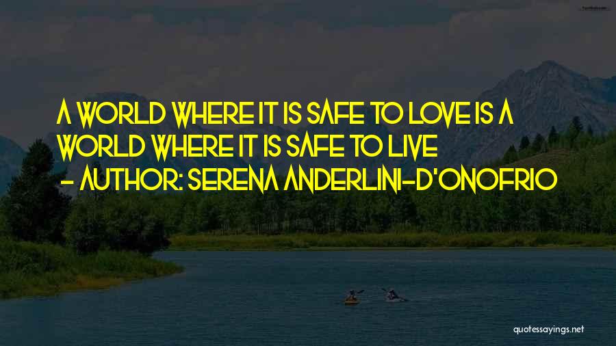 Serena Anderlini-D'Onofrio Quotes 1347921
