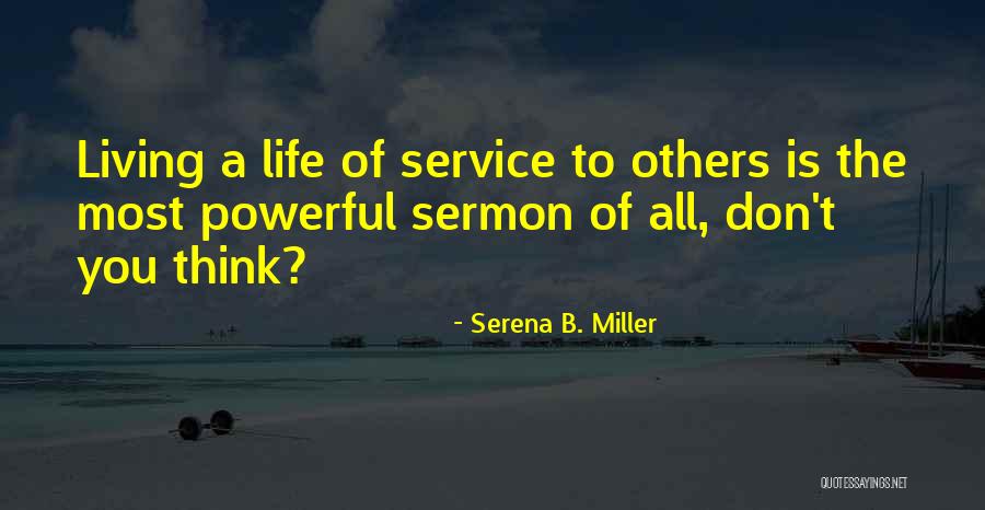 Serena B. Miller Quotes 1904080