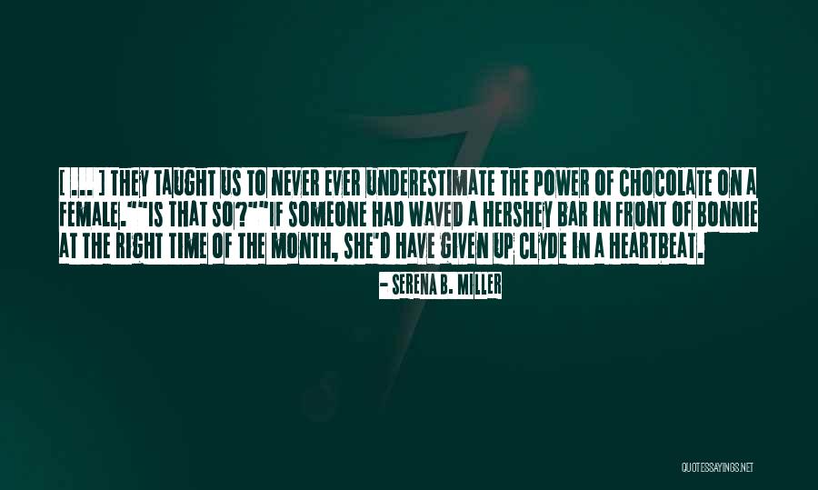 Serena B. Miller Quotes 356371