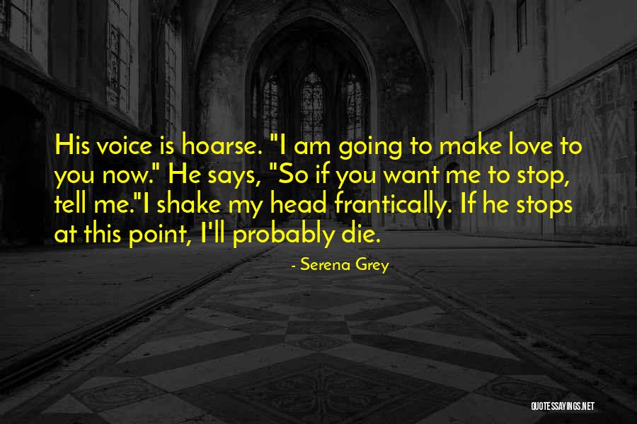 Serena Grey Quotes 142913 Serena Grey Quotes 142913
