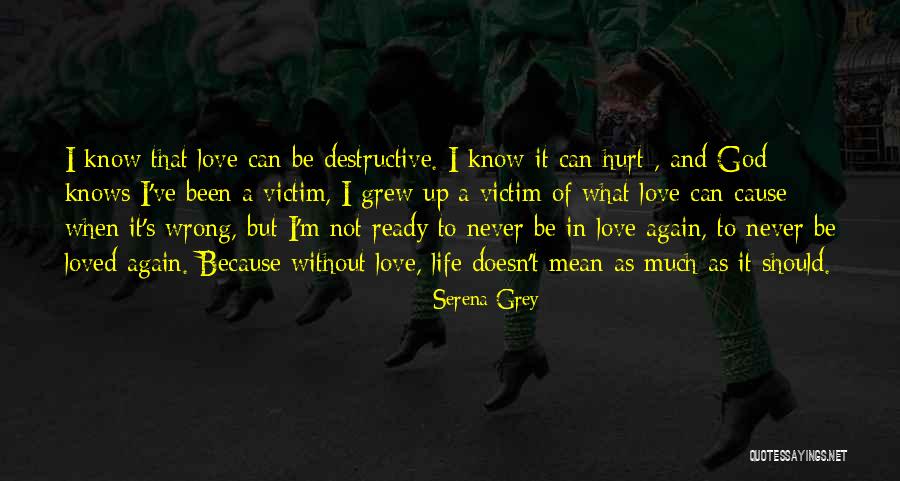 Serena Grey Quotes 1566737 Serena Grey Quotes 1566737