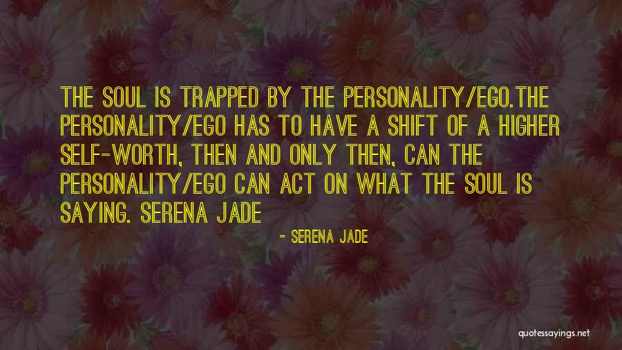 Serena Jade Quotes 1224009