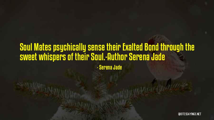 Serena Jade Quotes 1707325 Serena Jade Quotes 1707325