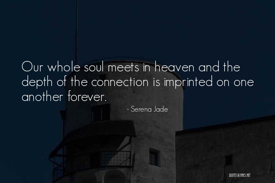 Serena Jade Quotes 1804710