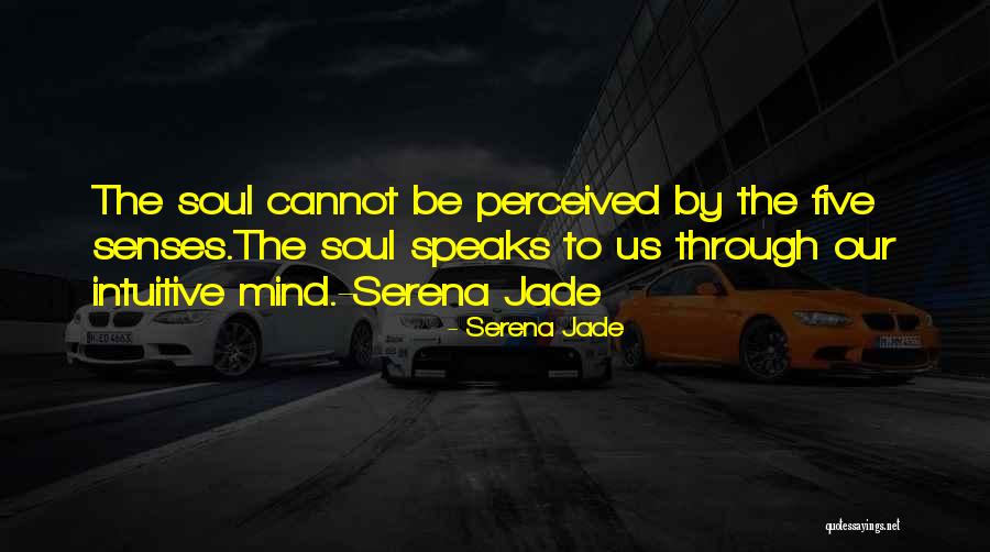 Serena Jade Quotes 1869505