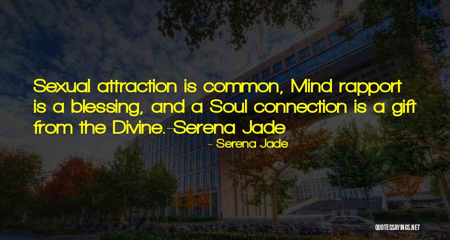 Serena Jade Quotes 445155