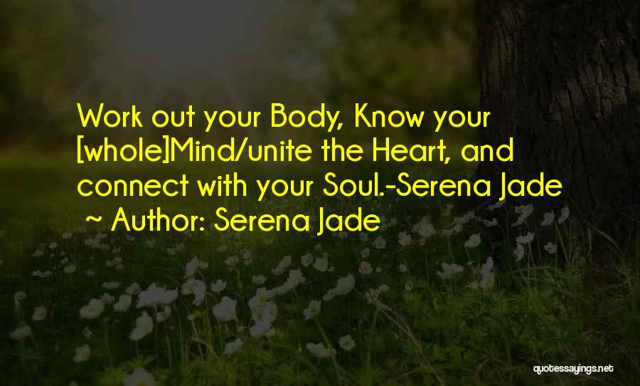 Serena Jade Quotes 650587