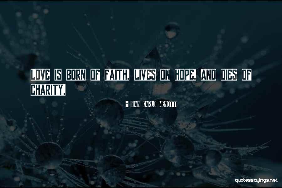 Serena Killingsworth Quotes By Gian Carlo Menotti Serena Killingsworth Quotes By Gian Carlo Menotti