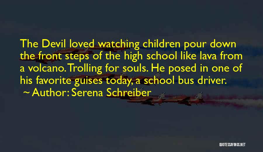 Serena Schreiber Quotes 560829