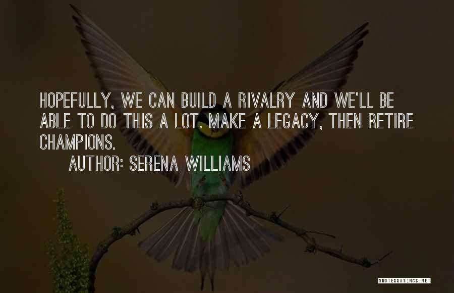 Serena Williams Quotes 1359762