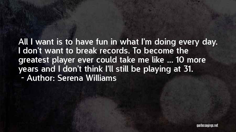 Serena Williams Quotes 1639810