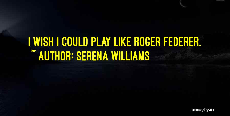 Serena Williams Quotes 419289