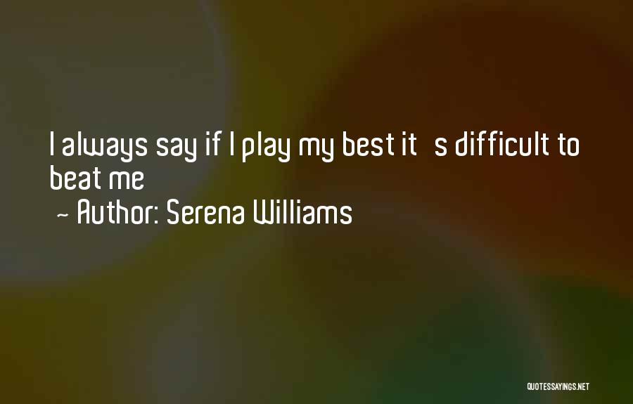 Serena Williams Quotes 804046