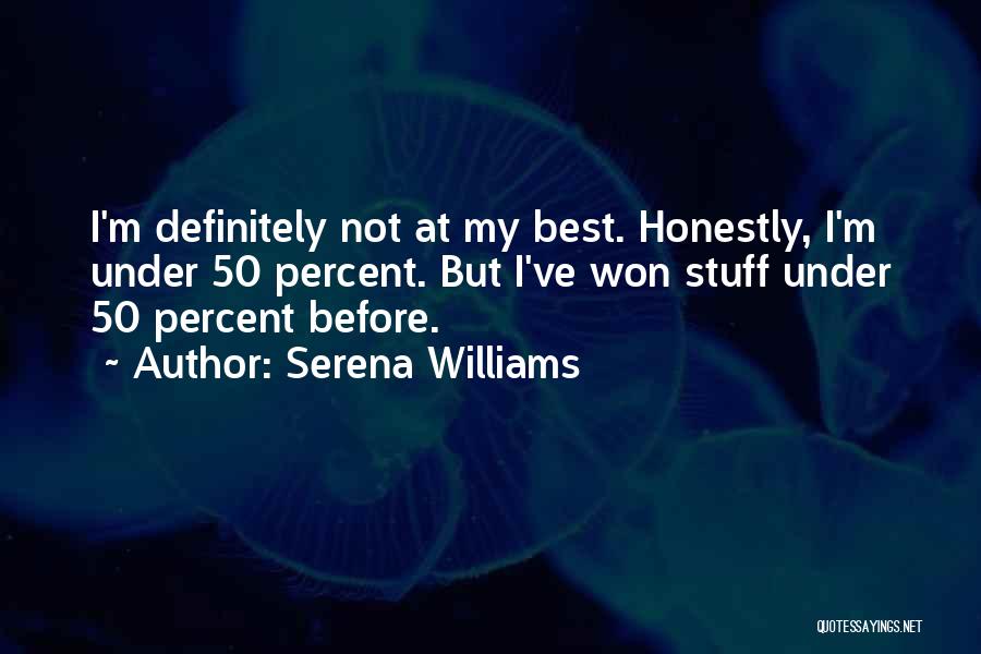 Serena Williams Quotes 867672