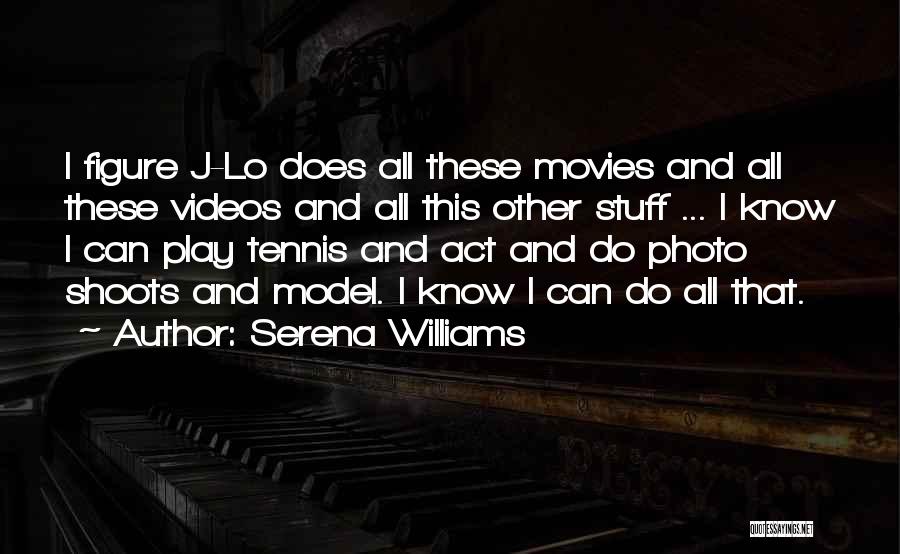 Serena Williams Quotes 994132