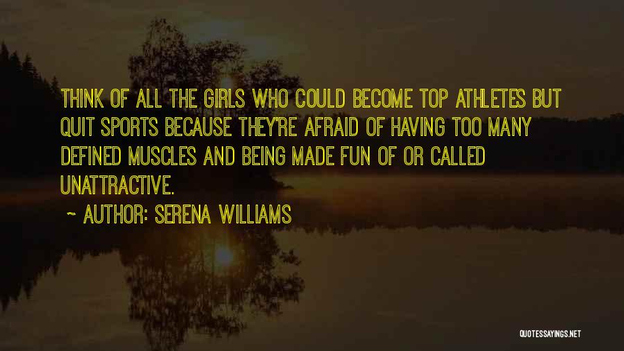 Serena Williams Sports Quotes By Serena Williams