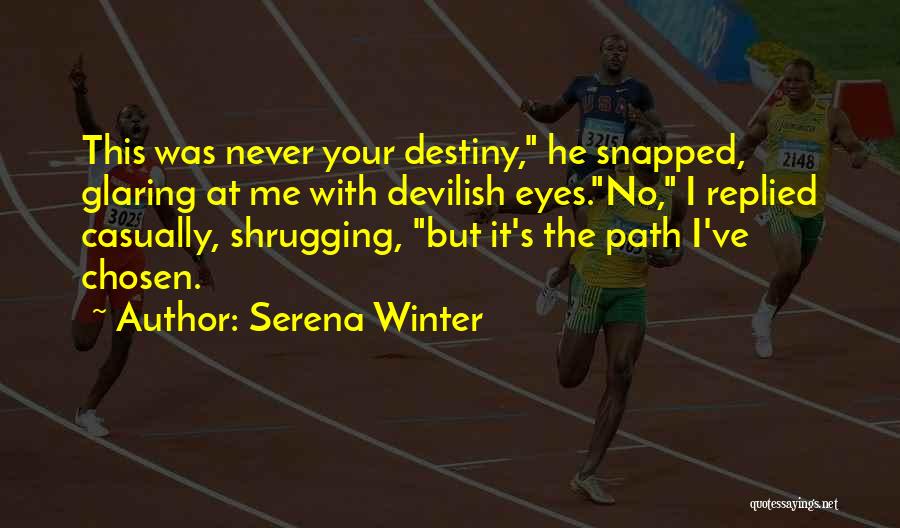 Serena Winter Quotes 209900