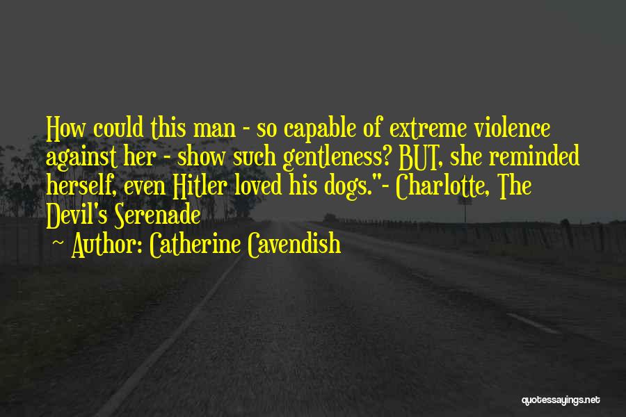 Serenade Quotes By Catherine Cavendish