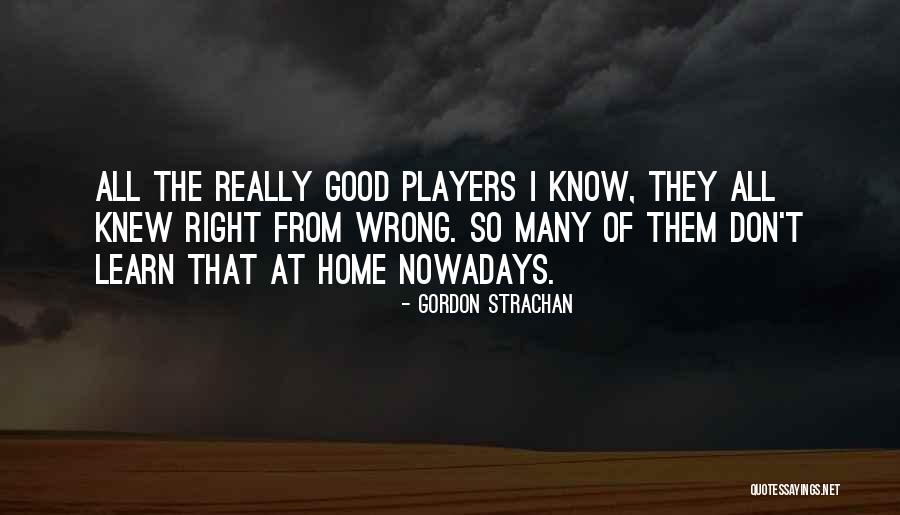 Serenader Acoustic Guitar Quotes By Gordon Strachan Serenader Acoustic Guitar Quotes By Gordon Strachan