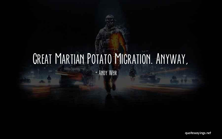Serenades In The Villages Quotes By Andy Weir Serenades In The Villages Quotes By Andy Weir