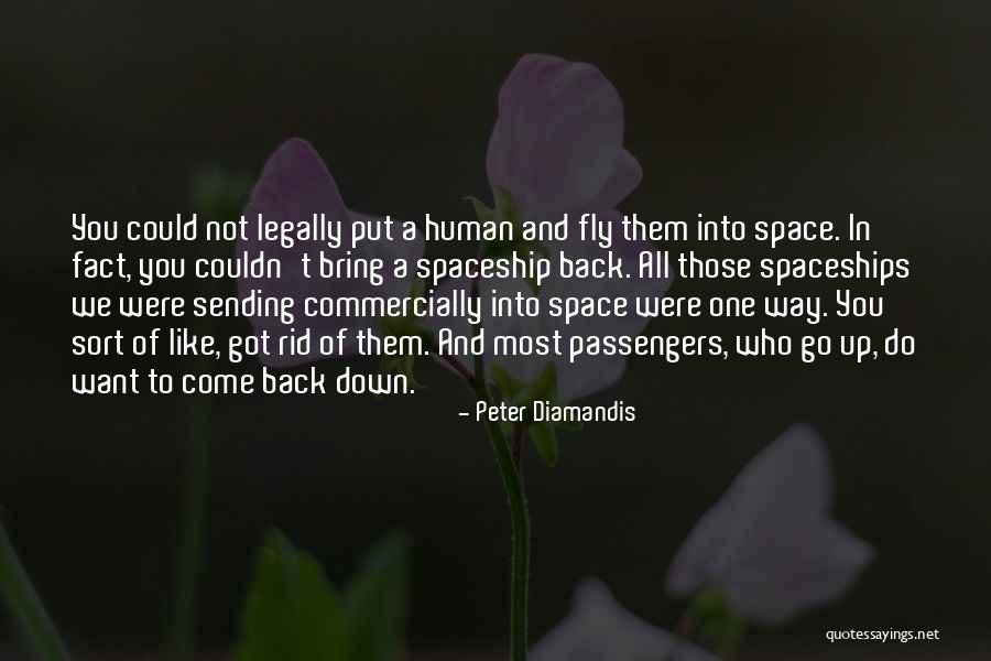 Serenading Someone Quotes By Peter Diamandis Serenading Someone Quotes By Peter Diamandis