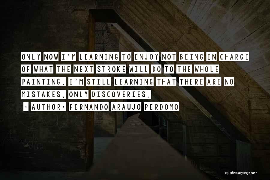 Serendipity Quotes By Fernando Araujo Perdomo