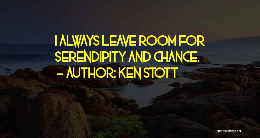 Serendipity Quotes By Ken Stott