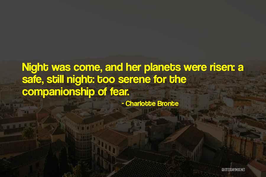 Serene Night Quotes By Charlotte Bronte Serene Night Quotes By Charlotte Bronte