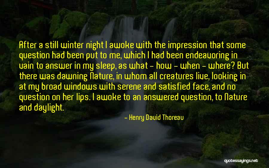 Serene Night Quotes By Henry David Thoreau Serene Night Quotes By Henry David Thoreau