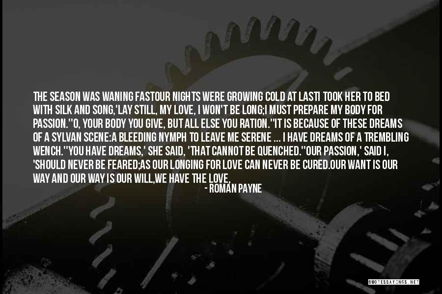 Serene Night Quotes By Roman Payne Serene Night Quotes By Roman Payne