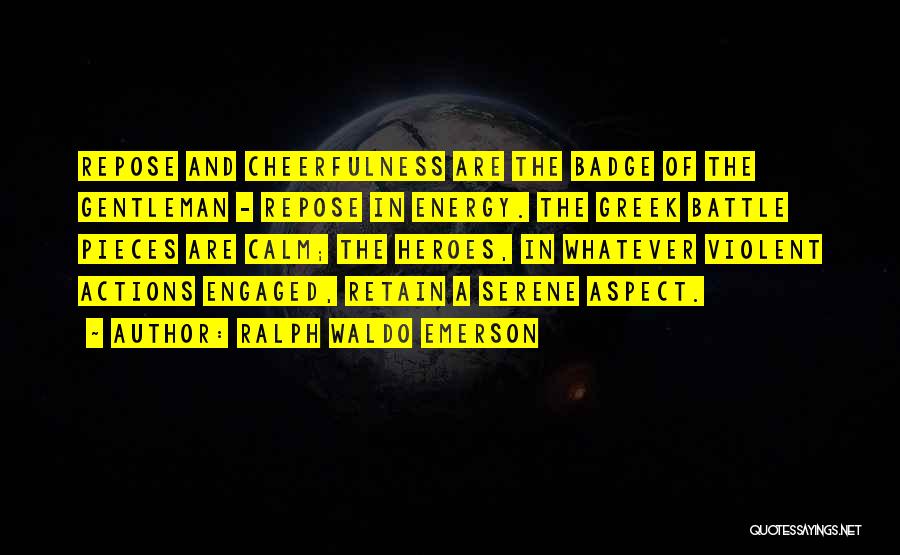 Serene Quotes By Ralph Waldo Emerson